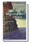 Goerner-Buch-Abgrund-Utopie Goerner-Buch