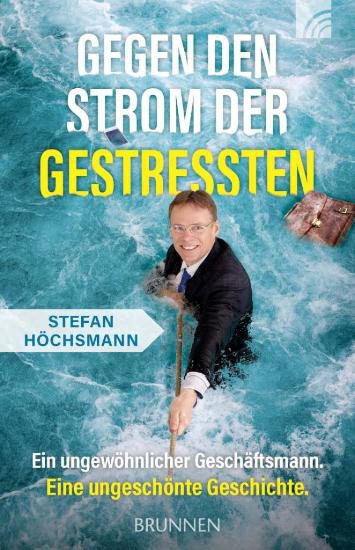 Gegen den Strom der Gestressten-Höchsmann